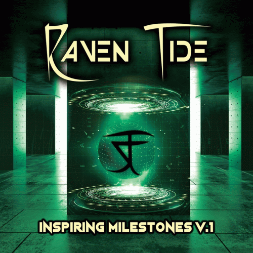 Raven Tide : Inspiring Milestones V. I